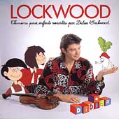 Chansons Pour Enfants Revisitees Par Didier Lockwood