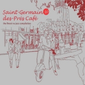 Saint Germain Des Pres Cafe Vol.10