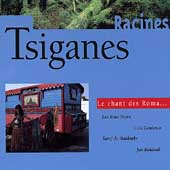 Tsiganes: Le Chant Des Roma