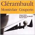 Clerambault: La Muse de l'opera; Couperin, et al