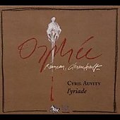 Orphee -Cantates Francais: Clerambault, F.Couperin, Rameau, etc (4/2007) / Cyril Auvity(T), Yriade