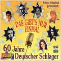 Das Gibt's Nur Einmal: 60 Years of German "Schlager"