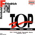 Reinhold Friedrich - TOP - Trompete, Orgel, Posaune