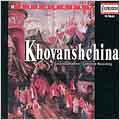 Mussorgsky: Khovanshchina / Margaritov, Ghiuselev, et al