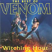 Witching Hour (The Best Of Venom)