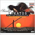 Sandor Lakatos - King of the Gypsy Fiddlers / Sandor Deki Lakatos(cond), Sandor Deki Lakatos Gypsy Orchestra