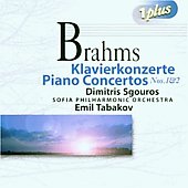 Brahms: Piano Concertos no 1 & 2 / Sgouros, Tabakov, et al