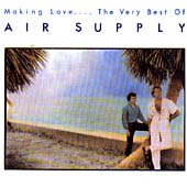 Making Love.... The Very Best Of Air Supply