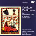 Canticum Canticorum /Cantos Vocal Ensemble, Wuerzburg Consort