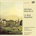 Heinichen: Mass no 12;  Bach: Magnificat / Rademann, et al