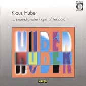 Klaus Huber: Orchestral Works