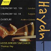 Haydn: Symphonies 104 & 94; Overture "Acide e Galatea"