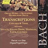 Bach: Transcriptions - Concerti & Trios by Vivaldi,Ernst,Telemann,Fasch & Couperin