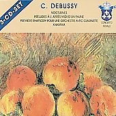 Debussy: Nocturnes, Preludes 'a L'aprez Midi D'un Faune', Khamma, Etc.