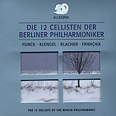 Die 12 Cellisten der Berliner Philharmonie