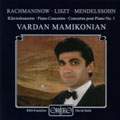 Rachmaninov, Liszt, Mendelssohn: Concertos / Mamikonian