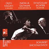 Schubert: Sonata;  Shostakovich / Kagan, Gutman, Richter