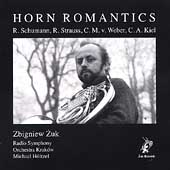 Horn Romantics - Schumann, R. Strauss, et al / Zbigniew Zuk