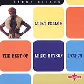 Lucky Fellow (The Best Of Leroy Hutson 1973-1979)