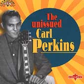 Unissued Carl Perkins, The