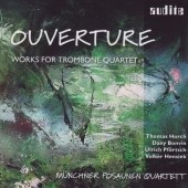 Overture - Works for Trombone Quartet:Munich Trombone Quartet