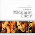 All Tomorrow's Tears (The Best Of Midnight Choir)