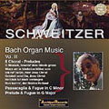 Bach : Organ Works vol 3 / Schweitzer