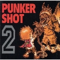 PUNKER SHOT 2