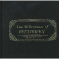 The Millennium of BEETHOVEN-CLASSIC★REMIX-