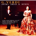 ヴェルディ：オペラ アリアとデュエット名曲集