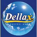 Dellax(デラックス)～ヒーリング・ベスト