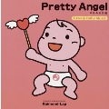 Pretty Angel～ゆめみる天使