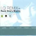 「I.Q REMIX+」Rack One's Brains