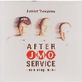 J.M.O. AFTER SERVICE -non stop mix-