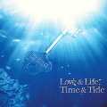 Love & Life,Time & Tide