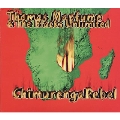 Chimurenga Rebel/Manhungetunge