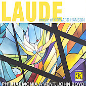 Laude - Music of Howard Hanson: Chorale & Alleluia, Dies Natalis, etc