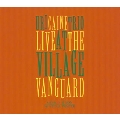 ライヴ・アット・ザ・ヴィレッジ・ヴァンガード