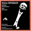 Beethoven: Piano Concerto no 4;  Grieg / Furtwaengler
