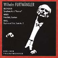 Beethoven: Symphony no 6;  Weber, Ravel / Furtwaengler, et al