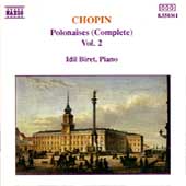 Chopin: Polonaises Vol 2 / Idil Biret