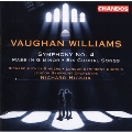 ヴォーン・ウィリアムズ: 交響曲 第4番、 ミサ曲 ト短調 他