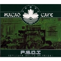 MACAO CAFE P.S.O.I (phuture sound of ibiza)