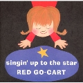 singin'up to the star