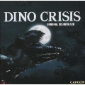 「DINO CRISIS」オリジナル・サウンドトラック