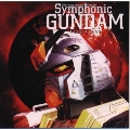 20th Anniversary Concert Symphonic GUNDAM 1979～1998