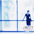 JAZZY BREEZE～スイート・メモリーズ～