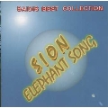 SION ELEPHANT SONG《BAIDIS BEST COLLECTION》
