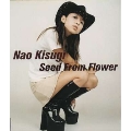 Seed From Flower-ココロのタネ-