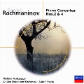 ラフマニノフ:ピアノ協奏曲第2・4番 2台のピアノのためのロシア狂詩曲